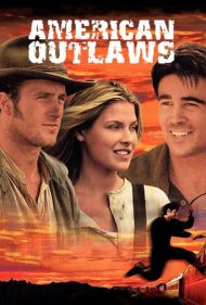 دانلود فیلم American Outlaws سال 2001 - قانونشکنان آمریکایی