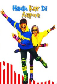 دانلود فیلم Hadh Kar Di Aapne سال 2000 - از حد گذشتی
