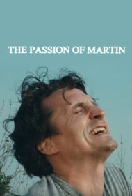 دانلود فیلم The Passion of Martin سال 1991 - شور و اشتیاق مارتین