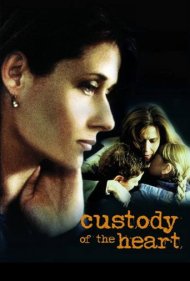 دانلود فیلم Custody of the Heart سال 2000 - حضانت قلب
