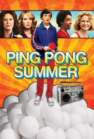 دانلود فیلم Ping Pong Summer سال 2014 - تابستان پینگپنگ