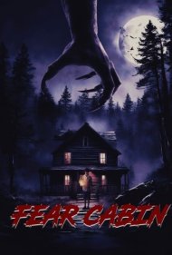 دانلود فیلم Fear Cabin: The Last Weekend of Summer سال 2024 - کلبه وحشت: آخرین آخر هفته تابستان