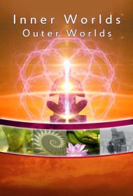 دانلود فیلم Inner Worlds, Outer Worlds سال 2012 - جهانهای درونی، جهانهای بیرونی