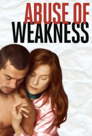 دانلود فیلم Abuse of Weakness سال 2013 - سوءاستفاده از ضعف