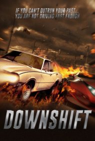 دانلود فیلم Downshift سال 2014 - معکوس کشیدن