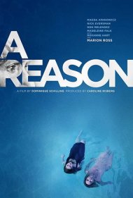 دانلود فیلم A Reason سال 2014 - یک دلیل