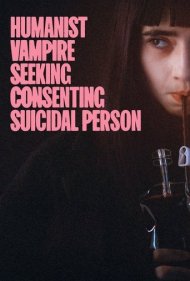 دانلود دوبله فارسی فیلم Humanist Vampire Seeking Consenting Suicidal Person سال 2023 - خون آشام انسان گرا که به دنبال رضایت خودکشی است