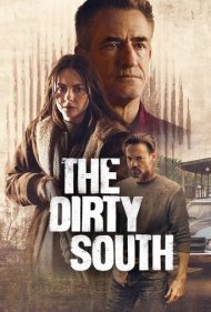 دانلود دوبله فارسی فیلم The Dirty South سال 2023 - جنوب کثیف