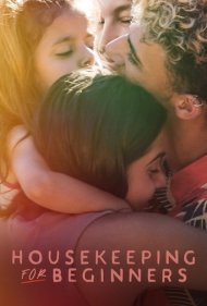 دانلود فیلم Housekeeping for Beginners سال 2023 - خانهداری برای مبتدیان