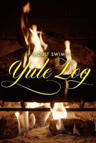 دانلود فیلم Adult Swim Yule Log سال 2022 - هیزم کریسمس ادالت سویم