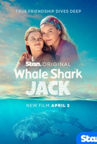 تماشای آنلاین فیلم Whale Shark Jack - جک، غول مهربان دریا