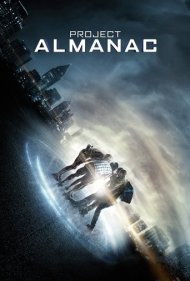 دانلود دوبله فارسی فیلم Project Almanac سال 2015 - پروژه سالنما