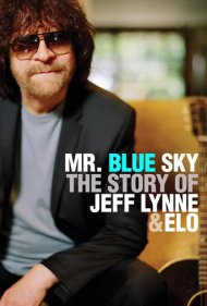 Mr. Blue Sky: The Story of Jeff Lynne & ELO 2012