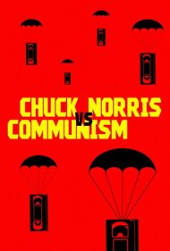 دانلود فیلم Chuck Norris vs Communism سال 2015 - چاک نوریس علیه کمونیسم