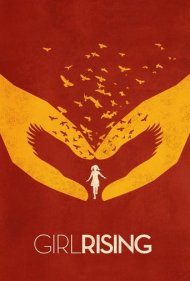 دانلود فیلم Girl Rising سال 2013 - دختران در حال پیشرفت