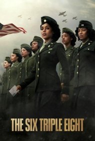 دانلود دوبله فارسی فیلم The Six Triple Eight سال 2024 - زنان قهرمان: گردان 6888