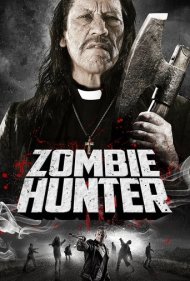 دانلود فیلم Zombie Hunter سال 2013 - شکارچی زامبی