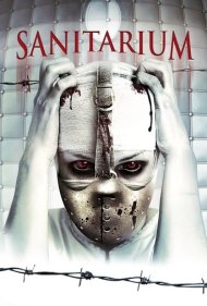 دانلود فیلم Sanitarium سال 2013 - تیمارستان