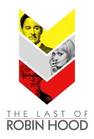 دانلود فیلم The Last of Robin Hood سال 2013 - آخرین رابین هود