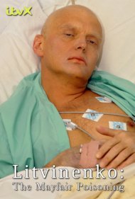 دانلود فیلم Litvinenko: The Mayfair Poisoning سال 2022 - لیتویننکو: مسمومیت در میفر