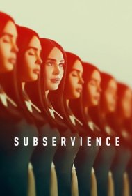 دانلود دوبله فارسی فیلم Subservience سال 2024 - تبعیت