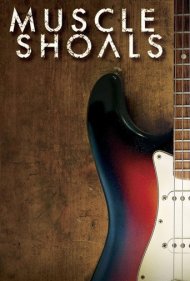 دانلود فیلم Muscle Shoals سال 2013 - ماسل شولز