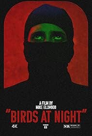 دانلود فیلم Birds at Night سال 2023 - پرندگان در شب