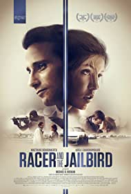 دانلود دوبله فارسی فیلم Racer and the Jailbird سال 2017 - اتومبیل ران و زندانی