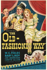 The Old-Fashioned Way 1934
