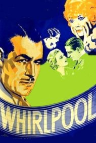 دانلود فیلم Whirlpool سال 1934 - گرداب