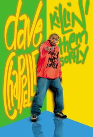 دانلود فیلم Dave Chappelle: Killin' Them Softly سال 2000 - دیو شپل: کشتن آن‌ها با ملایمت