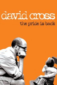 دانلود فیلم David Cross: The Pride Is Back سال 1999 - دیوید کراس: غرور بازگشته است