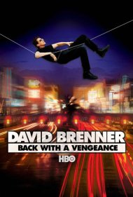 دانلود فیلم David Brenner: Back with a Vengeance! سال 2000 - دیوید برنر: بازگشت با انتقام!