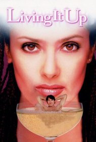 دانلود فیلم Living It Up سال 2000 - خوشگذرانی