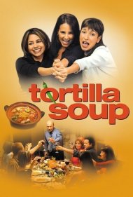 دانلود فیلم Tortilla Soup سال 2001 - سوپ تورتیلا