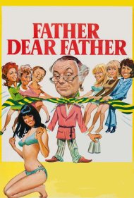دانلود فیلم Father Dear Father سال 1973 - پدر عزیز، پدر