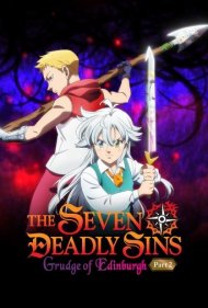 دانلود فیلم The Seven Deadly Sins: Grudge of Edinburgh Part 2 سال 2023 - هفت گناه کبیره: کینه ادینبورگ بخش دوم