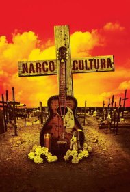 دانلود فیلم Narco Cultura سال 2013 - فرهنگ قاچاقچیان