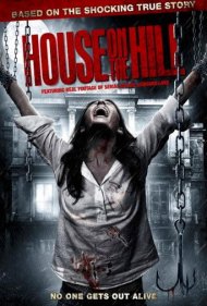 دانلود فیلم House on the Hill سال 2012 - خانهای روی تپه