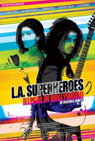 دانلود فیلم L.A. Superheroes سال 2013 - ابرقهرمانان لس‌آنجلس