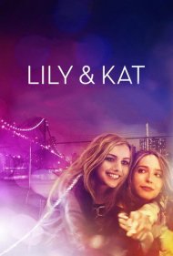 دانلود فیلم Lily & Kat سال 2015 - لیلی و کت