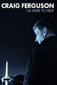 Craig Ferguson: I'm Here to Help 2013