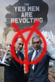 دانلود فیلم The Yes Men Are Revolting سال 2014 - یس من انقلاب می‌کنند