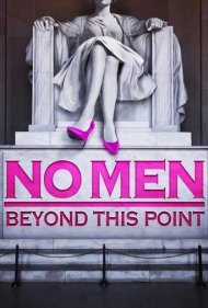 دانلود فیلم No Men Beyond This Point سال 2015 - ورود آقایان ممنوع