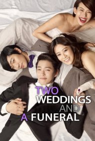 Two Weddings and a Funeral 2012