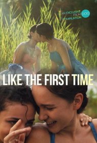 تماشای آنلاین فیلم Like the First Time - مثل اولین بار