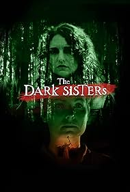 دانلود فیلم The Dark Sisters سال 2023 - خواهران تاریکی