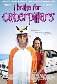 دانلود فیلم I Brake for Caterpillars سال 2024 - برای کرم‌ها ترمز می‌زنم
