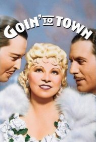 دانلود فیلم Goin' to Town سال 1935 - رفتن به شهر