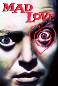 دانلود فیلم Mad Love سال 1935 - عشق دیوانه‌وار